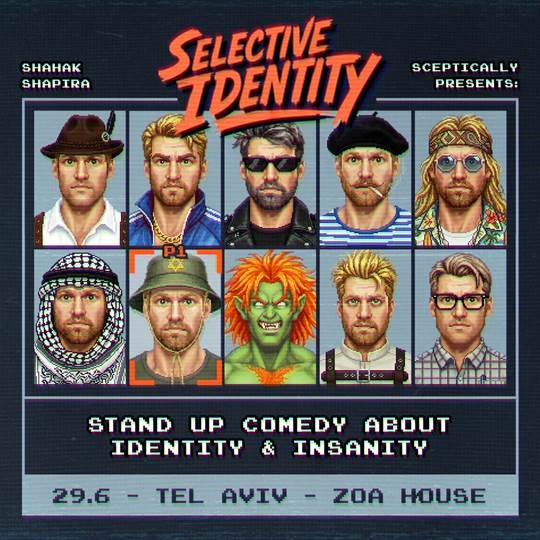 Shahak Shapira - Selective Identity - Tel Aviv