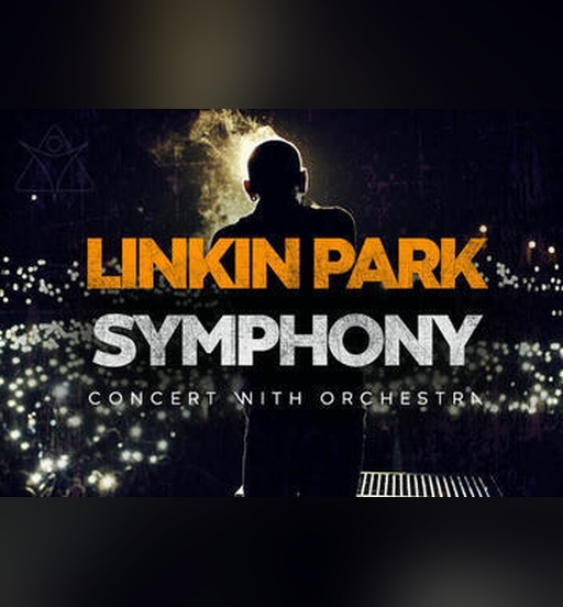 כרזת הקונצרט Linkin Park Symphony